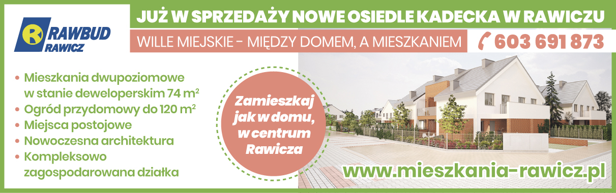Nowe osiedle Kadecka w Rawiczu już w sprzedaży!